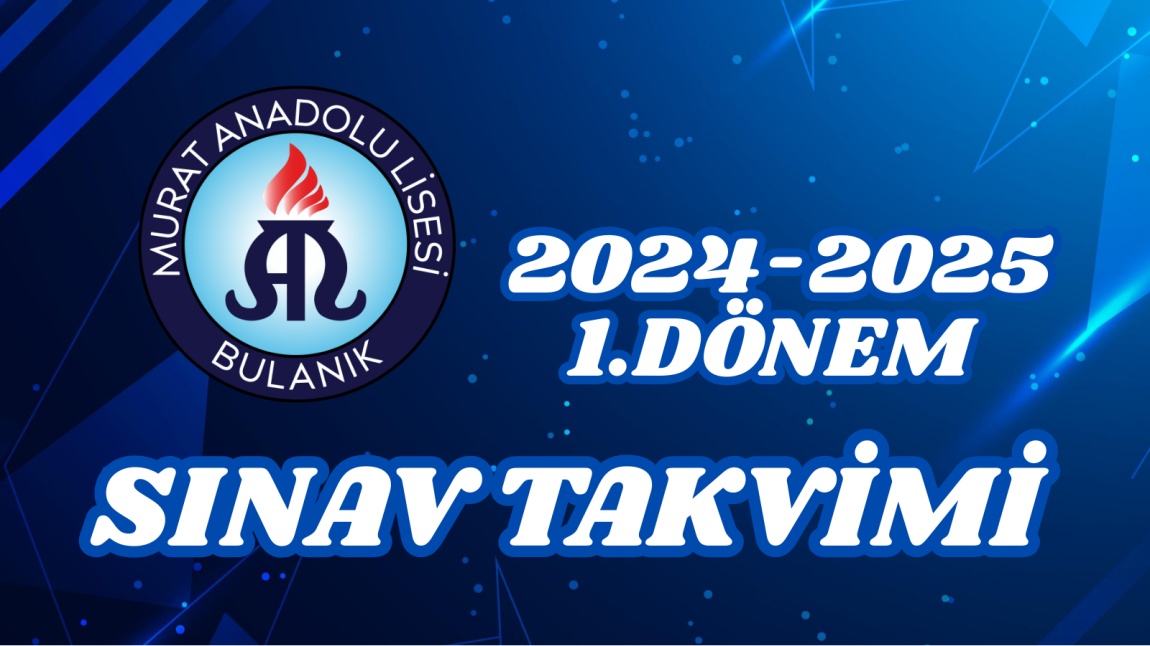 1. DÖNEM 1. SINAV TAKVİMİ - 30.10.2024-08.11.2024 TARİHLERİ ARASI